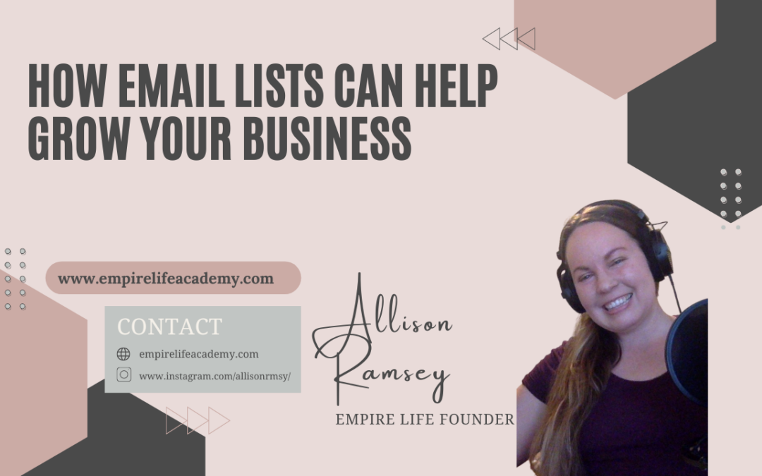 How Email Lists Can Help Grow Your Business